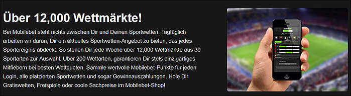 Täglich über 12.000 Wettmärkte bei Mobilebet Das Wettprogramm von Mobilebet