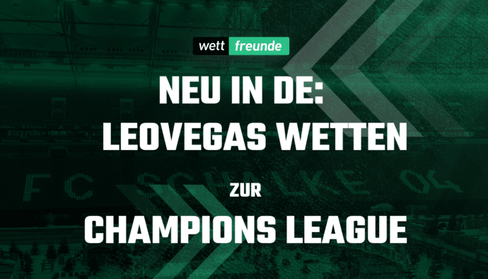 Leovegas Champions League Wetten