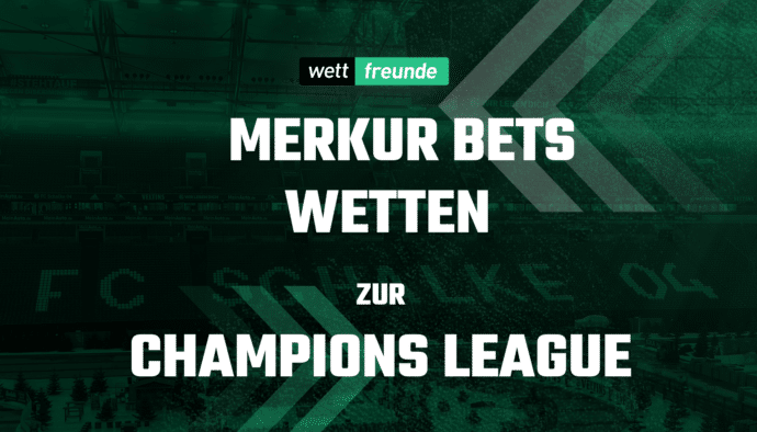 Champions League Wetten Merkur Bets