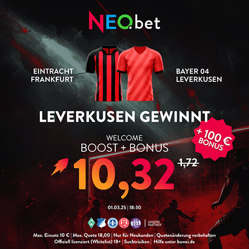 500%  Quotenboost zu Frankfurt vs. Leverkusen mit NEO.bet Bonuscode wetten500