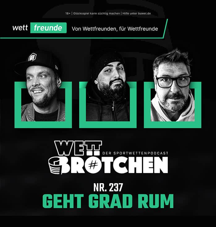 Wettfreunde Podcast Wettbrötchen Grafik Episode 237